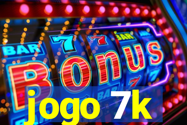 jogo 7k